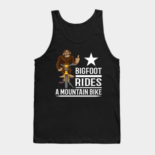 Bigfoot Rides Mountain Bikes Funny Tank Top